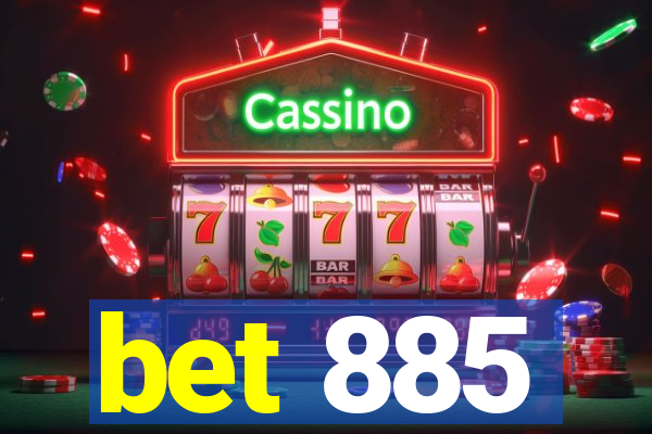 bet 885